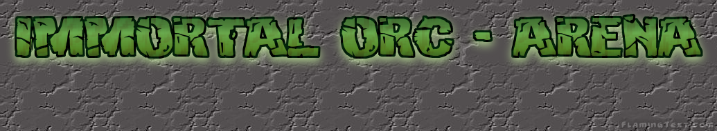 immortal ork.
