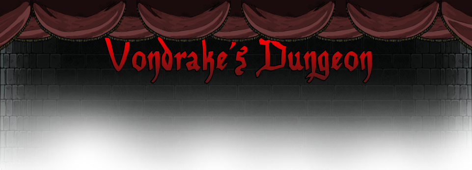 Vondrake's Dungeon