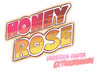 Cover image for (DEMO) Honey Rose: Underdog Fighter Extraordinaire