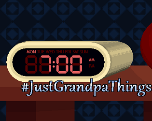 #JustGrandpaThings