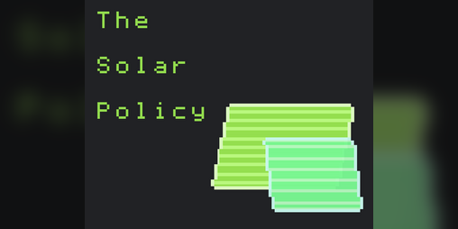 Cover image for The Solar Policy