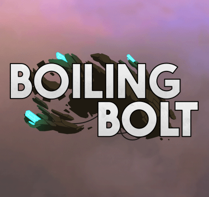 Boiling Bolt
