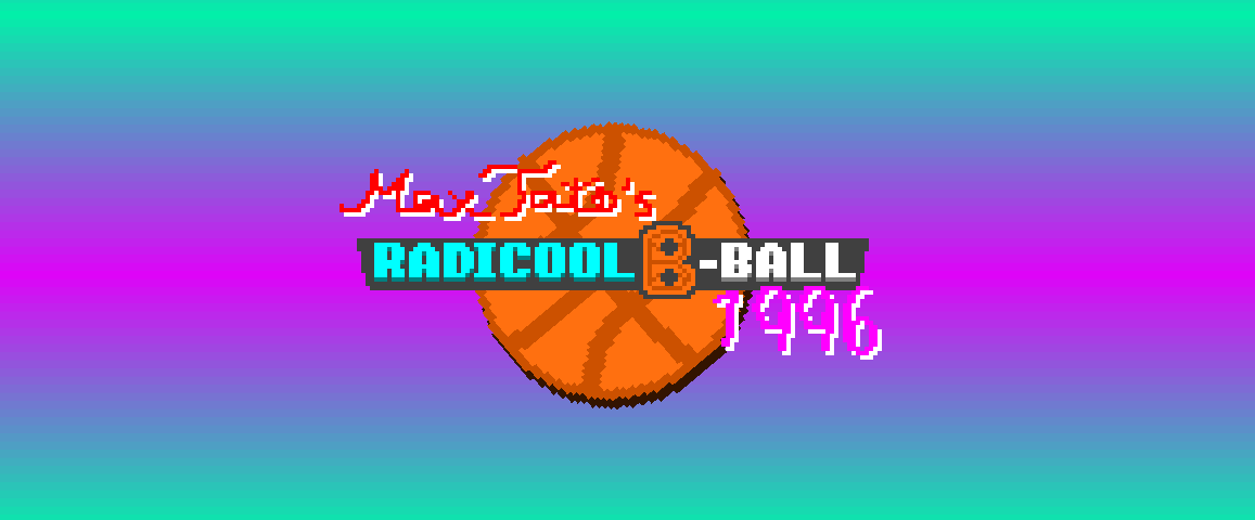 Max Tato's Radicool B-Ball 1996