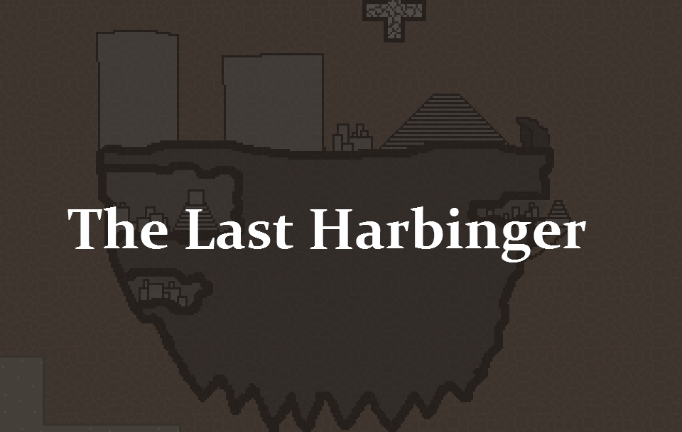 The Last Harbinger