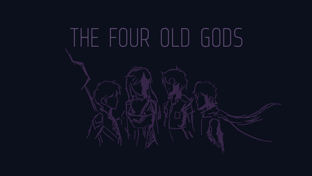 The Four Old Gods