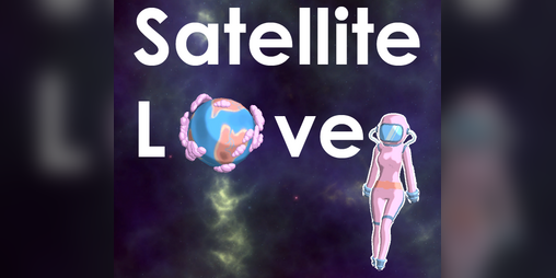 Cover image for Satellite Love