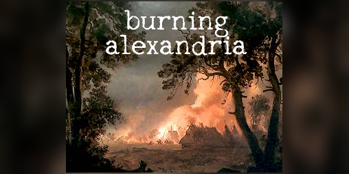 Cover image for burning alexandria