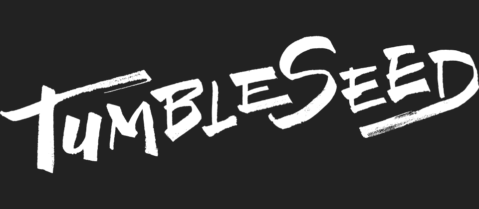 TumbleSeed