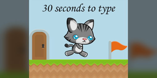 Cover image for 30 seconds to type