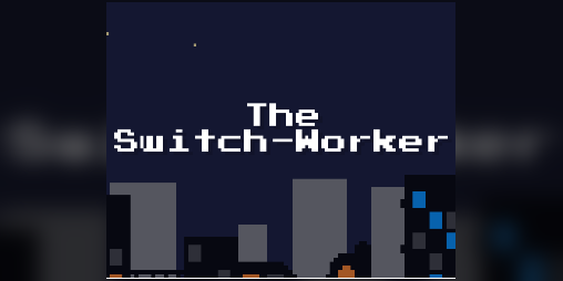 Cover image for The Switch-Worker