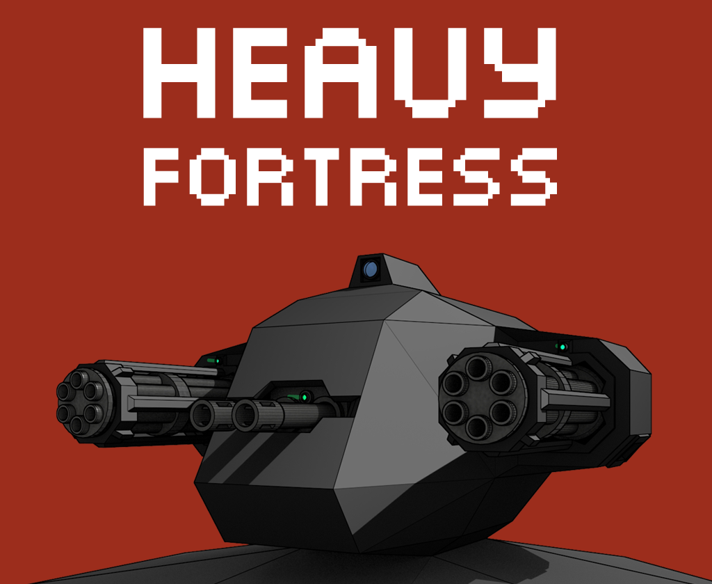 Heavy Fortress