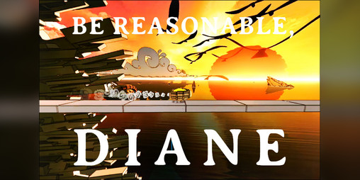 Cover image for Be Reasonable, Diane