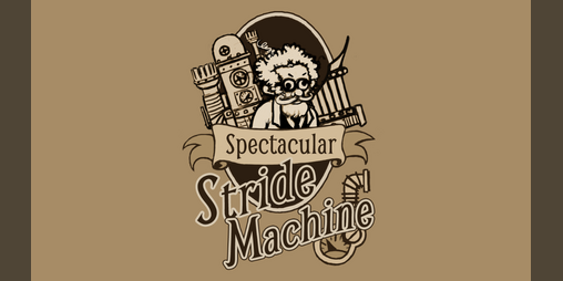 Cover image for Spectacular Stride Machine