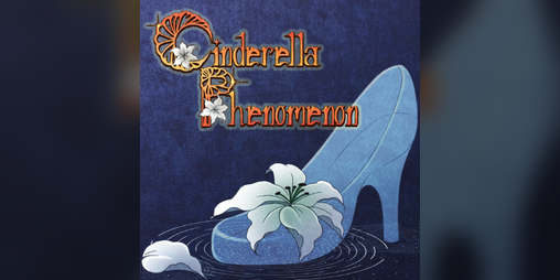 'Cinderella Phenomenon' Thumbnail