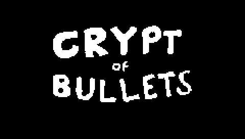 Crypt of Bullets