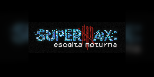 Cover image for Supermax - Escolta Noturna