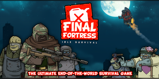 Cover image for Final Fortress - Idle Survival