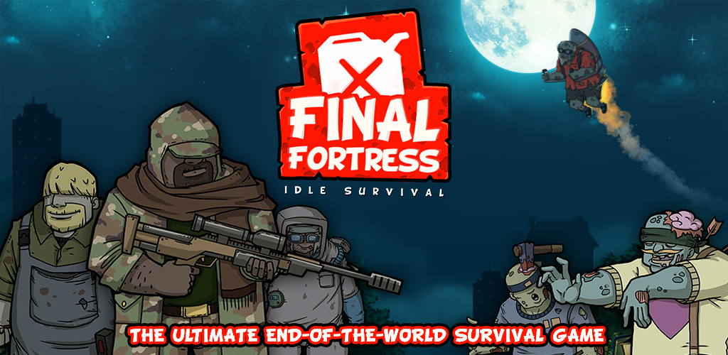 Final Fortress - Idle Survival Apk Download for Android- Latest version  2.96- com.alleylabs.finalfortress