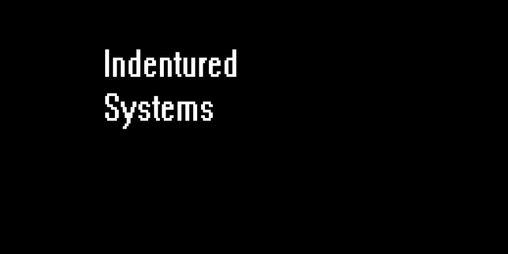 Cover image for Indentured Systems