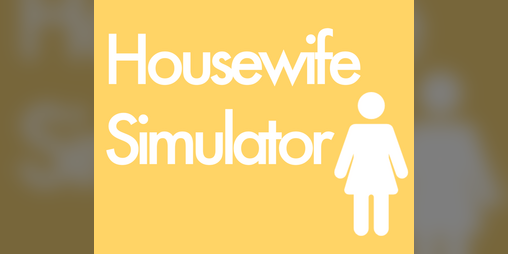 Cover image for Housewife Simulator
