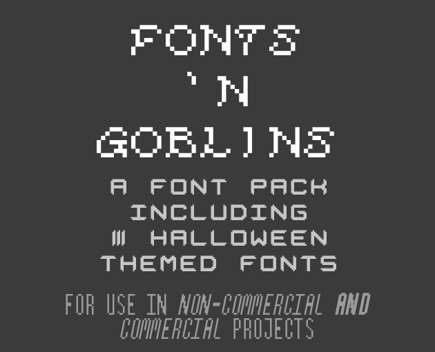 Fonts 'N Goblins - 3 FONT PACK ๐ ๐