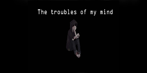 Cover image for The Troubles of My Mind (VN)