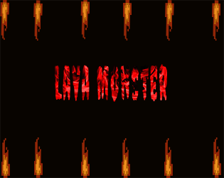 Lava Monster
