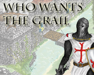 Who Wants The Grail