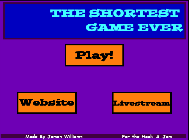 Shortest Game Ever!