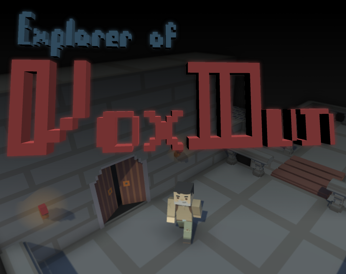 Explorer of VoxDun