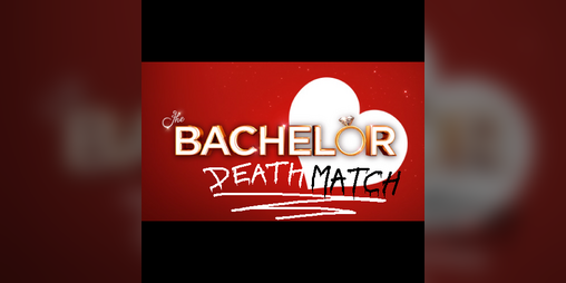 Cover image for The Bachelor: Deathmatch