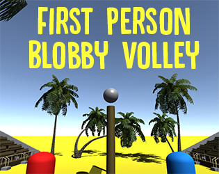 First Person Blobby Volley