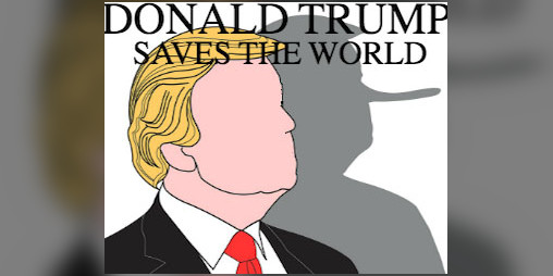 Cover image for Donald Trump Saves the World