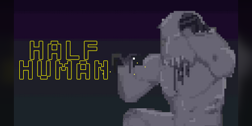Cover image for Half Human - IF Game Jam 2016