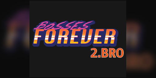 Cover image for BOSSES FOREVER 2.BRO