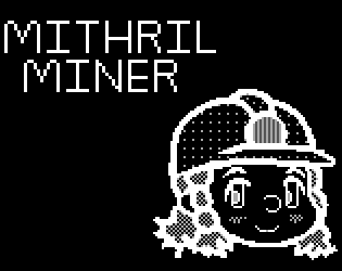 Cover image for Mithril Miner