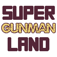 Super Gunman Land