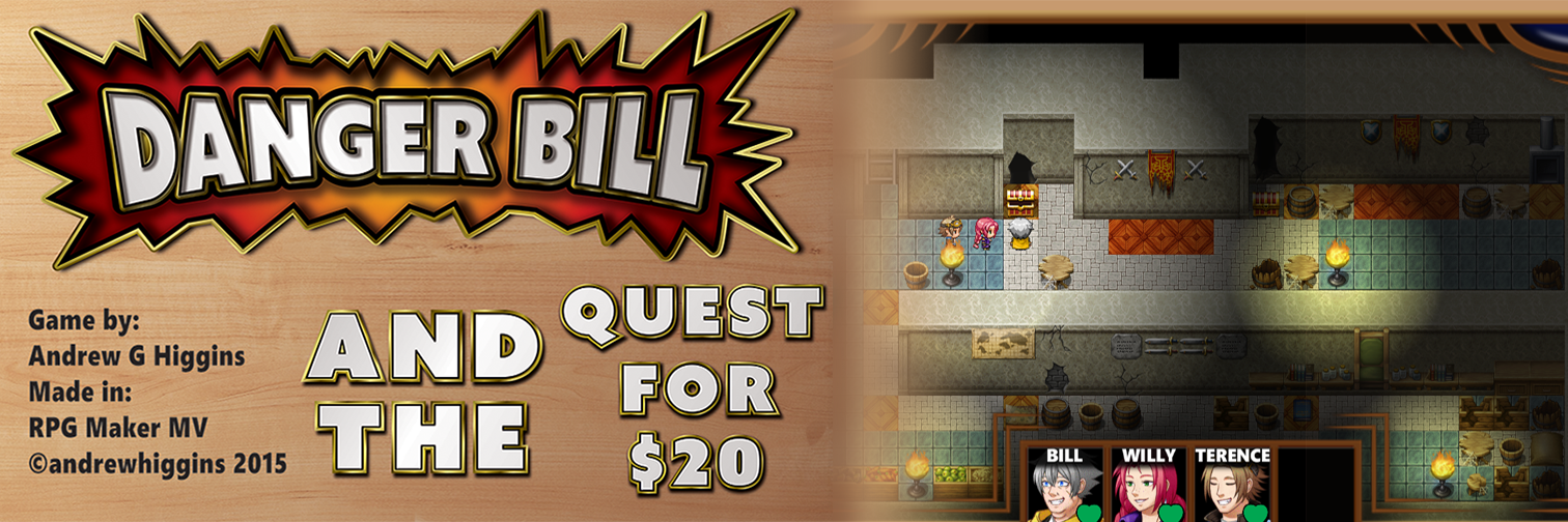 Danger Bill and the Quest for $20