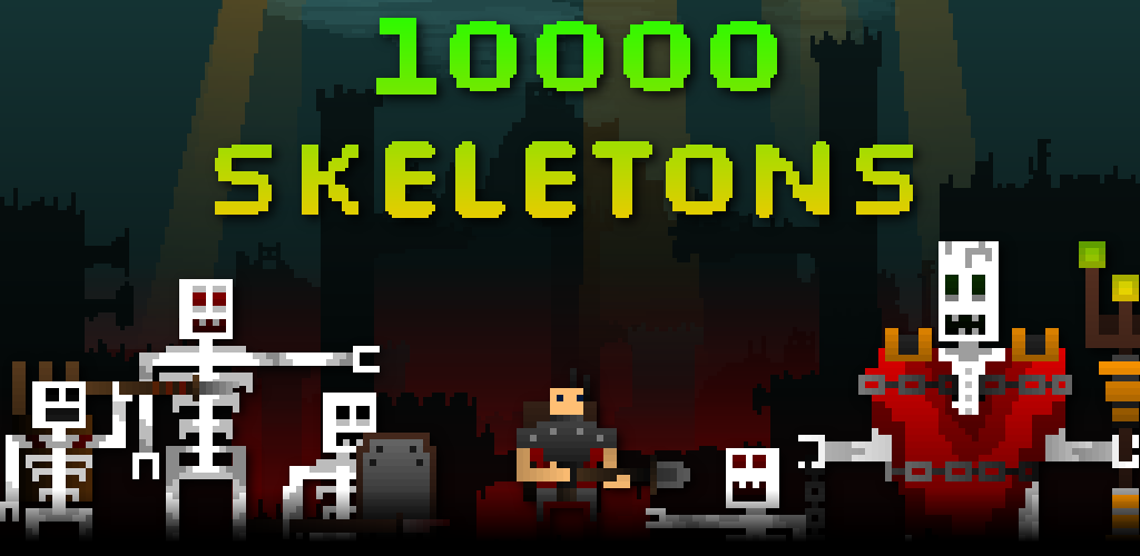 10000 Skeletons