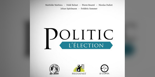 Cover image for Politic, l'élection