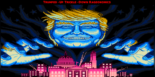 Cover image for Trumped-up Trickle-down Rageonomics