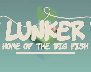 Lunker- Home of the big fish by MiiRo for Fishing Jam 2 