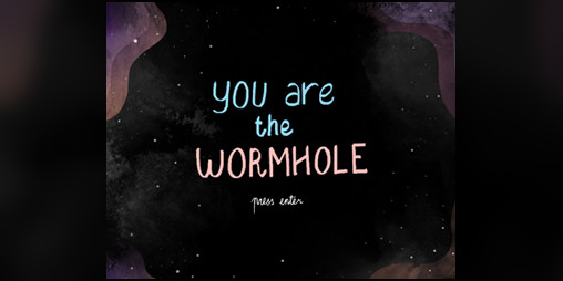 Cover image for You Are The Wormhole