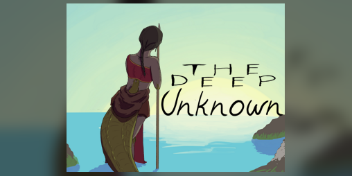 Cover image for The Deep Unknown -- Full Release