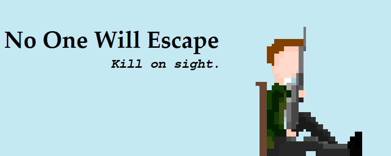 No One Will Escape