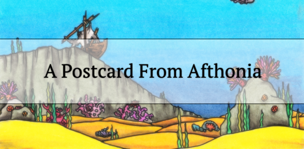 A Postcard from Afthonia