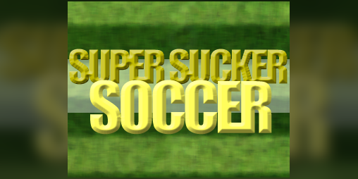 Cover image for Super Sucker Soccer
