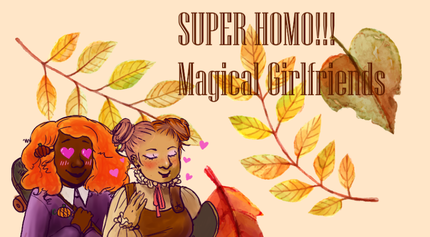 SUPER HOMO!!! Magical Girlfriends