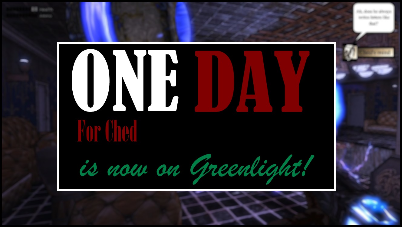 ONE DAY for Ched