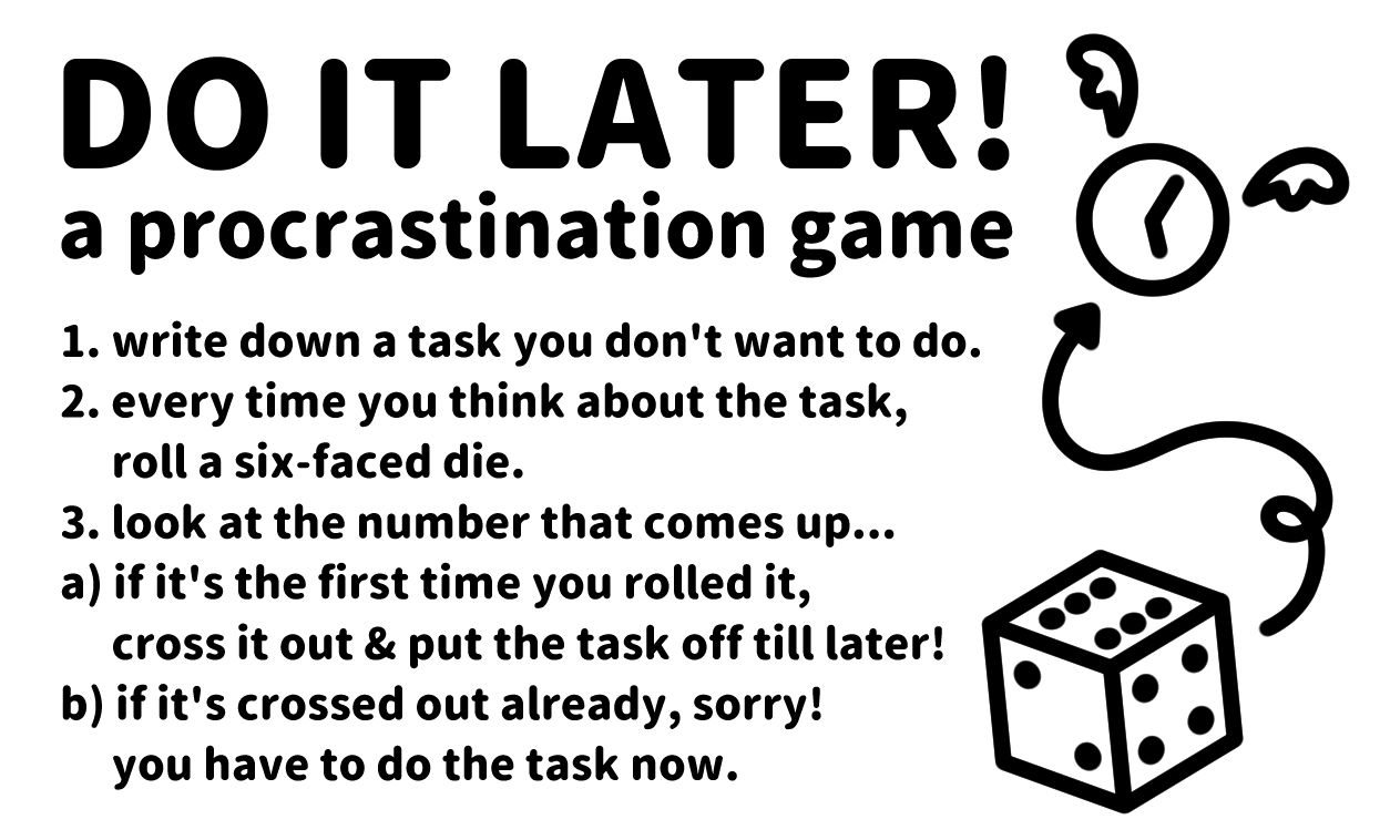 Coming later перевод. Have you ever. Have you ever Roll a die. Were you later. "Procrastination Elimination method" download.